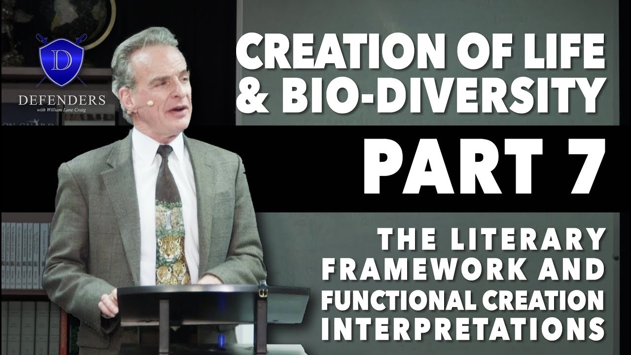 Creation of Life & Bio-Diversity - Part 7: Literary Framework & Functional Creation Interpretations
