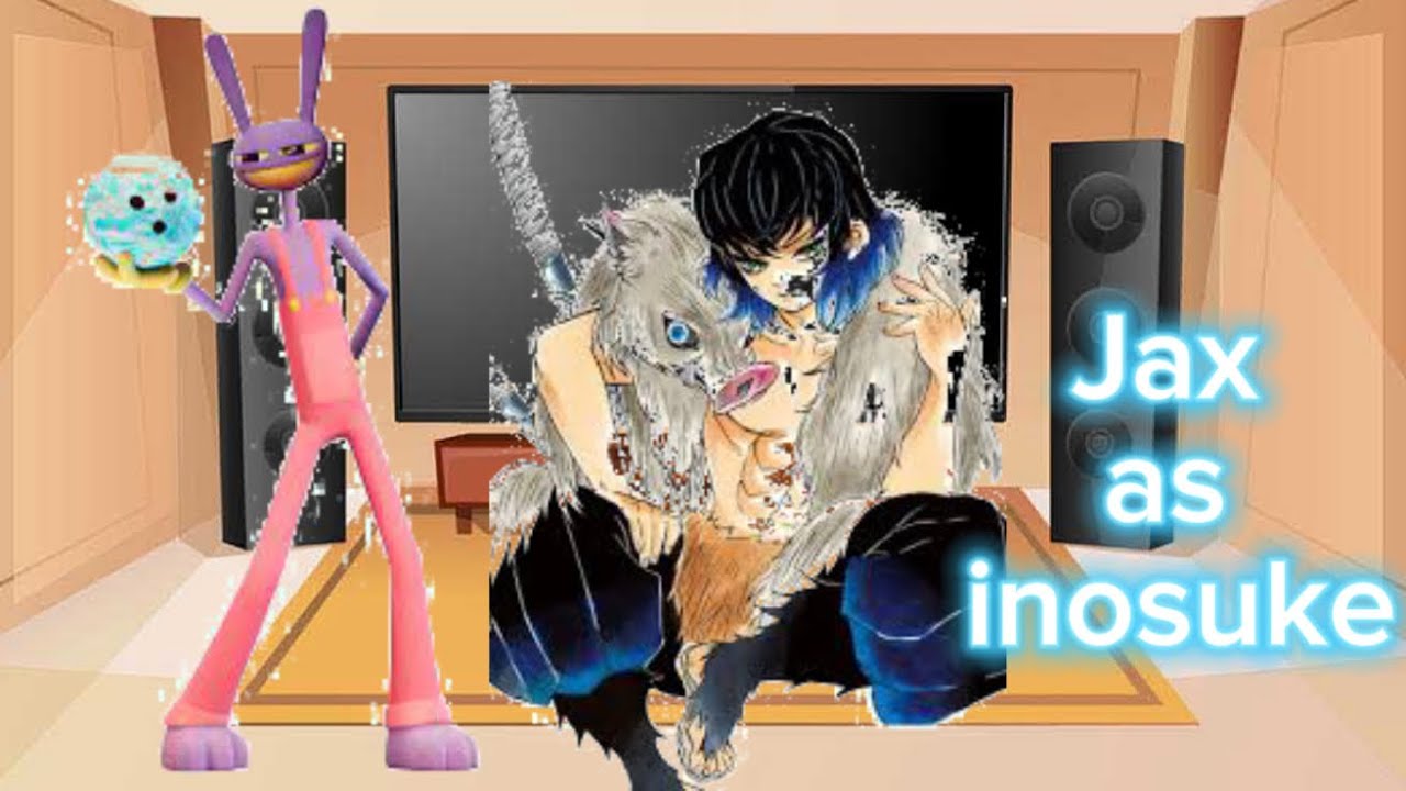 Tadc react to Jax pas as inosuke