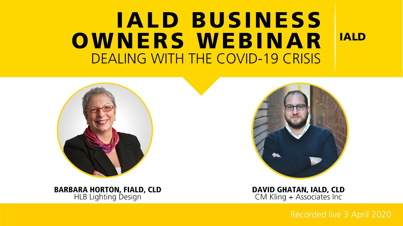 IALD Business Owners Webinar: Dealing with the COVID-19 Crisis