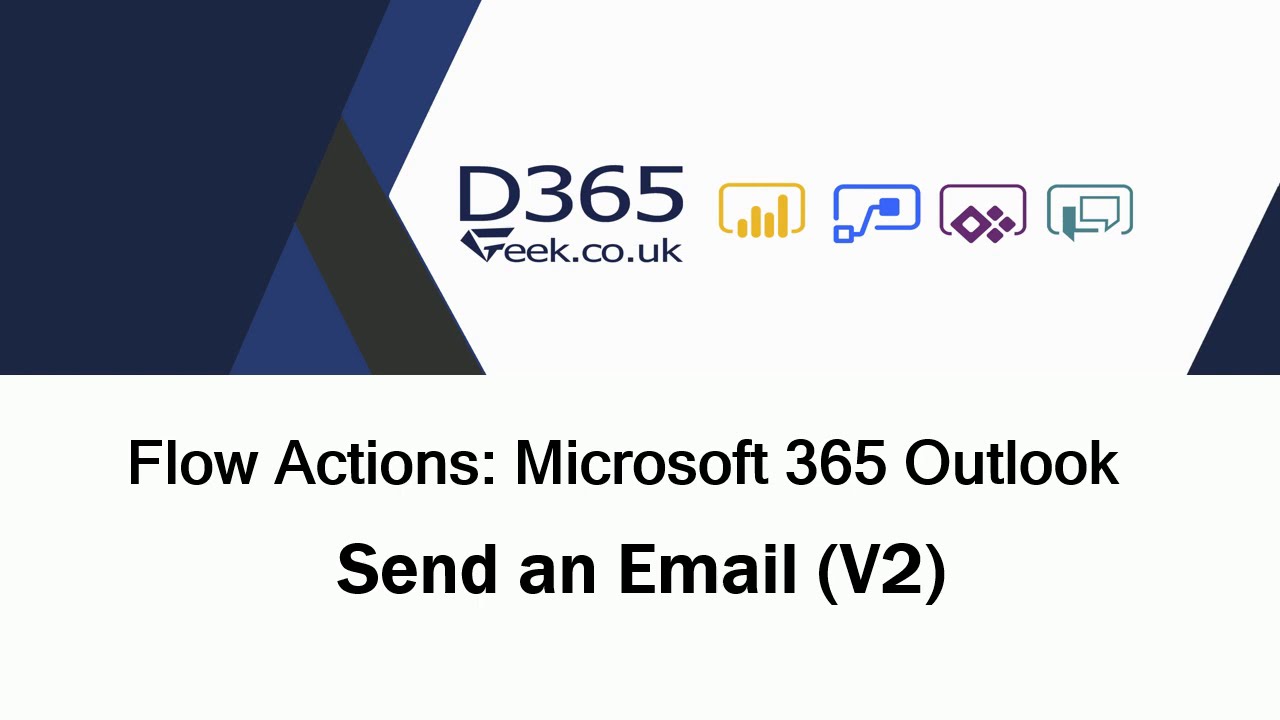 Microsoft 365 Outlook Actions: Send An Email (V2)