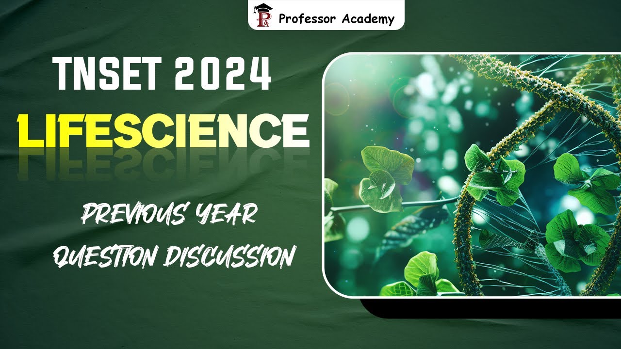 TNSET Life Science l Previous year question discussion