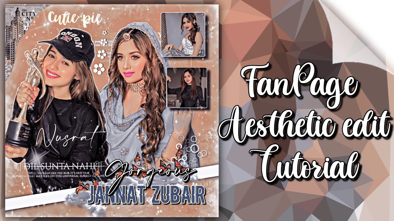Fanpage aesthetic edit tutorial//Nusrat's tutorial✦