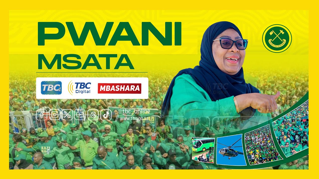 🔴#TBCLIVE: MKUTANO WA KAMPENI ZA MGOMBEA URAIS CCM - MSATA, PWANI