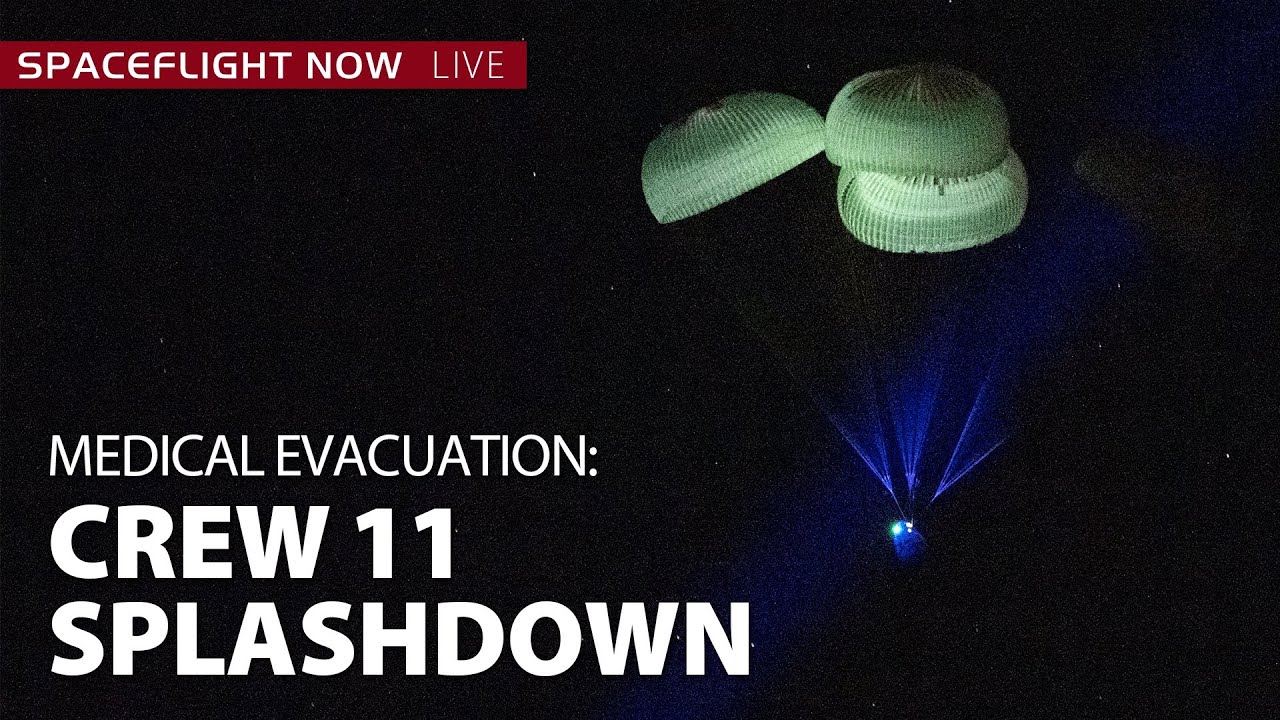 Watch live: NASA's SpaceX Crew-11 Re-entry and Splashdown off California coast