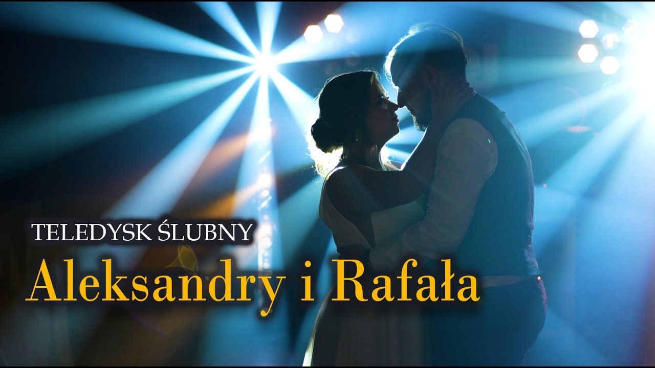 Aleksandra & Rafał (teledysk ślubny)