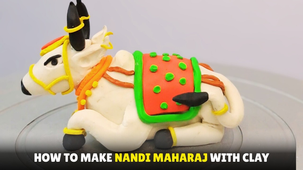 How to Make Nandi Maharaj with Clay | DIY NandiJi Idol Making at Home for ShivRatri