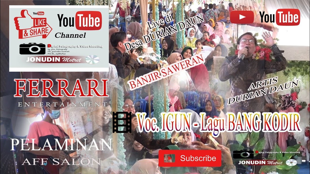 OT FERRARI||Voc.IGUN - Bang Kodir||Banjir Saweran||ArtisViral DurianDaun 2022||Pelaminan Aff Salon||
