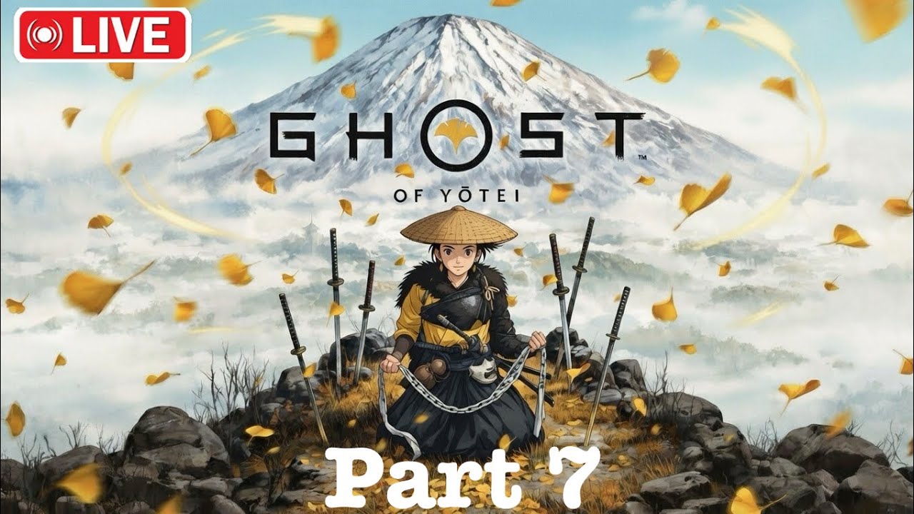 🔴Live-First Time Playing Ghost of Yōtei! (Part 7)