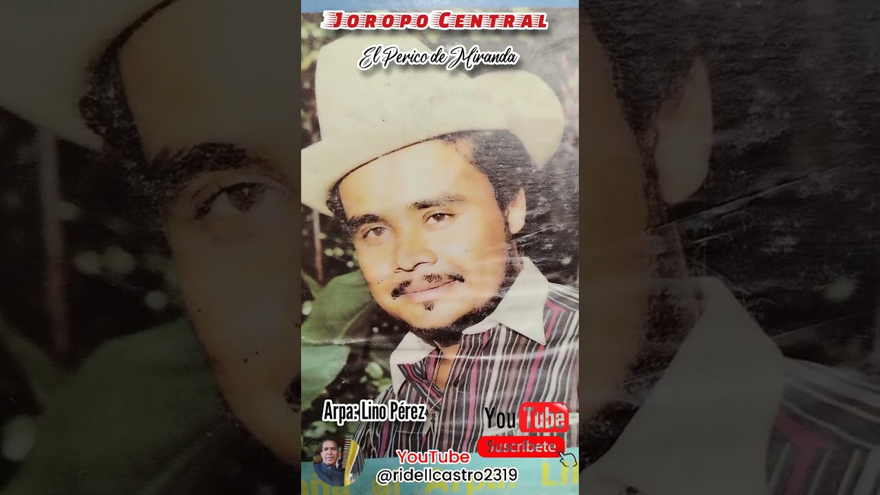 El Perico de Miranda y Lino Pérez 