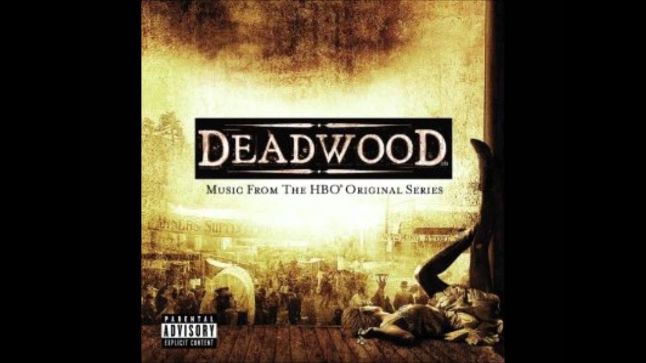 musique de deadwood- Hog of the Forsaken