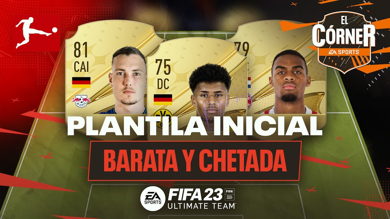 FIFA 23 | EQUIPO CHETADO Y BARATO DE LA BUNDESLIGA PARA EMPEZAR | EL CÓRNER
