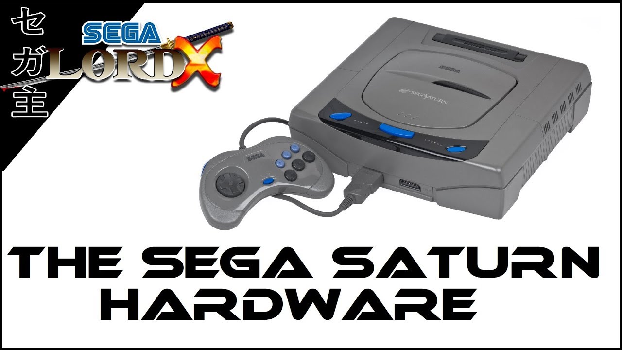 The Sega Saturn Hardware