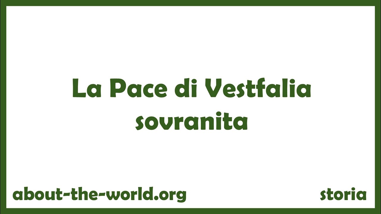 La Pace di Vestfalia sovranita