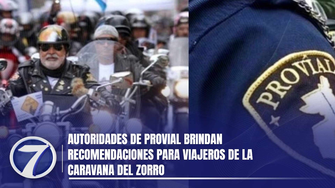 Autoridades de PROVIAL brindan recomendaciones para viajeros de la Caravana del Zorro
