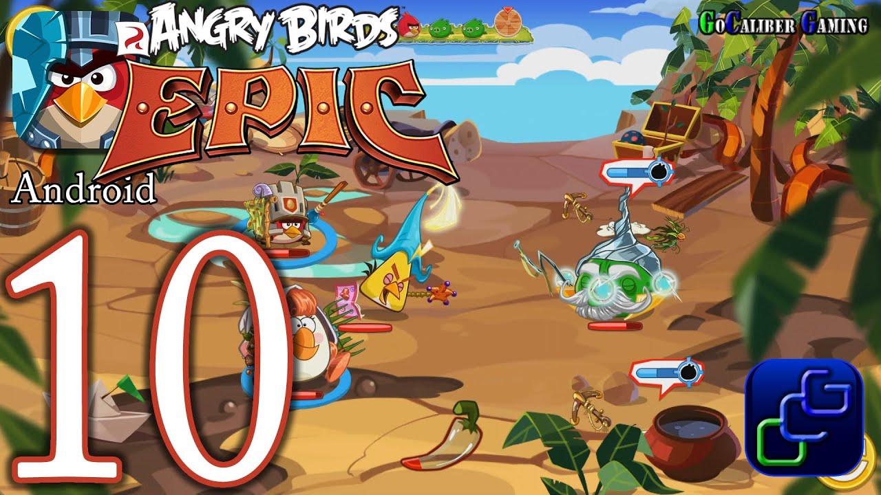 ANGRY BIRDS Epic Android Walkthrough - Part 10 - Pirate Coast, Slingshot Woods