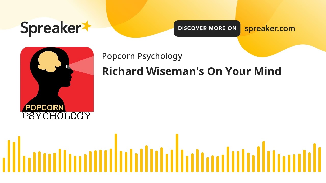 Richard Wiseman's On Your Mind