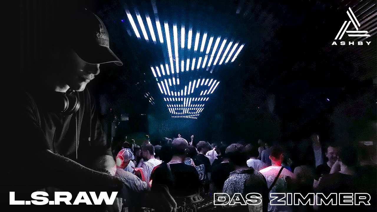 L.S.RAW - ASHBY 14.07.2023 @Das Zimmer Mannheim - Full Techno set