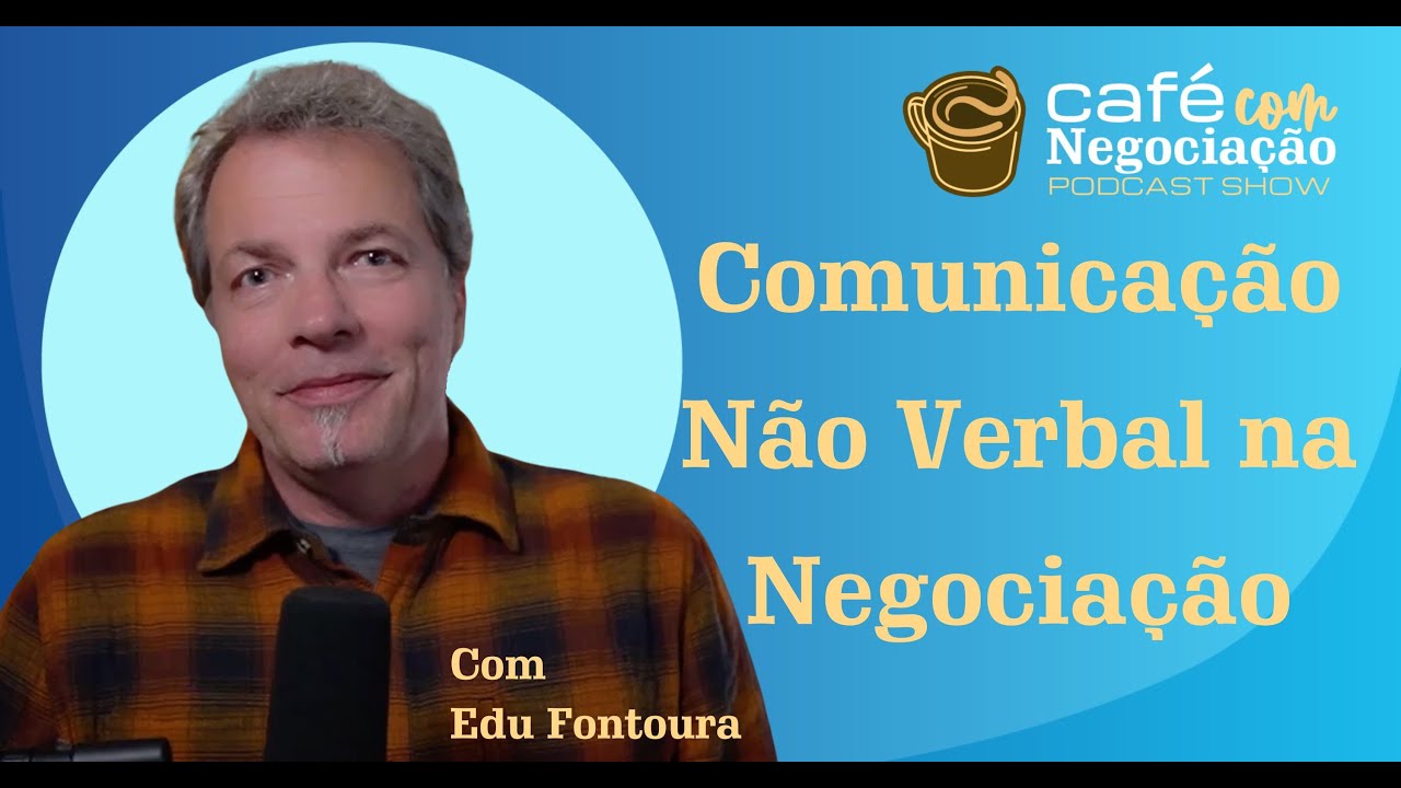 A Comunicação Não Verbal na Negociação