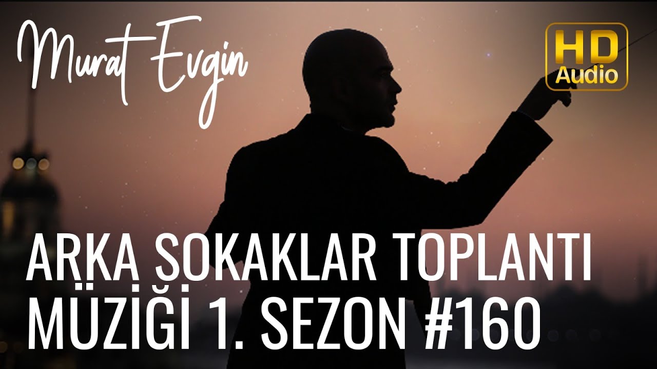 Murat Evgin - Arka Sokaklar Toplantı Müziği | 1. Sezon (Official Audio)