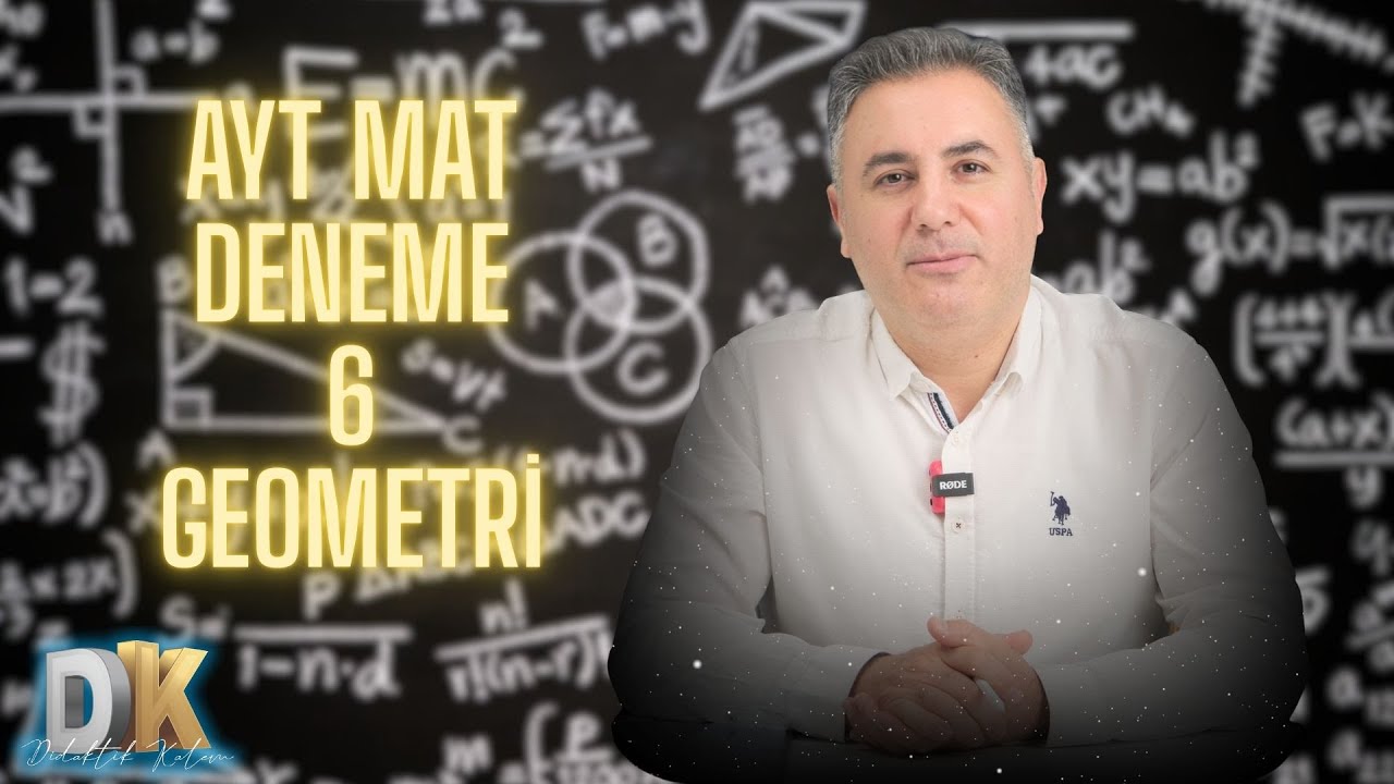 Didaktik Kalem - AYT MAT - 6. Deneme - GEOMETRİ
