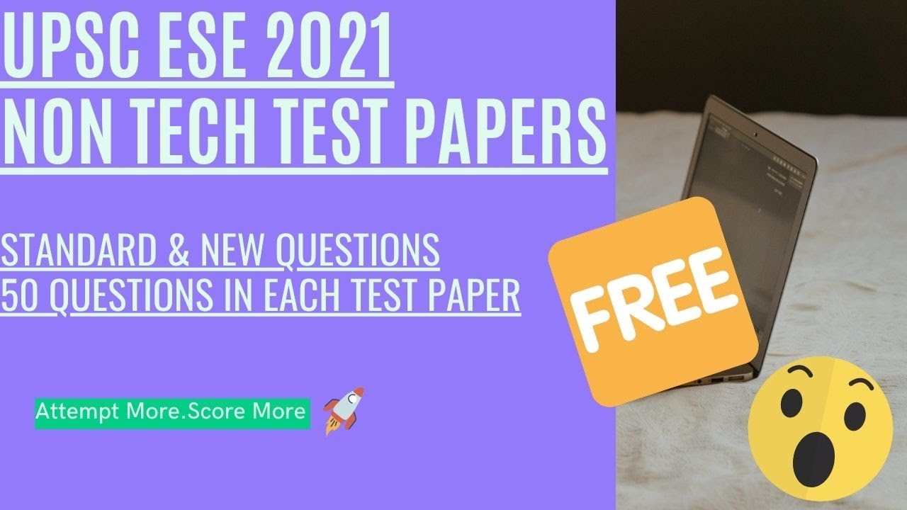 UPSC ESE 2021 Non-Technical Test Papers | Test 01
