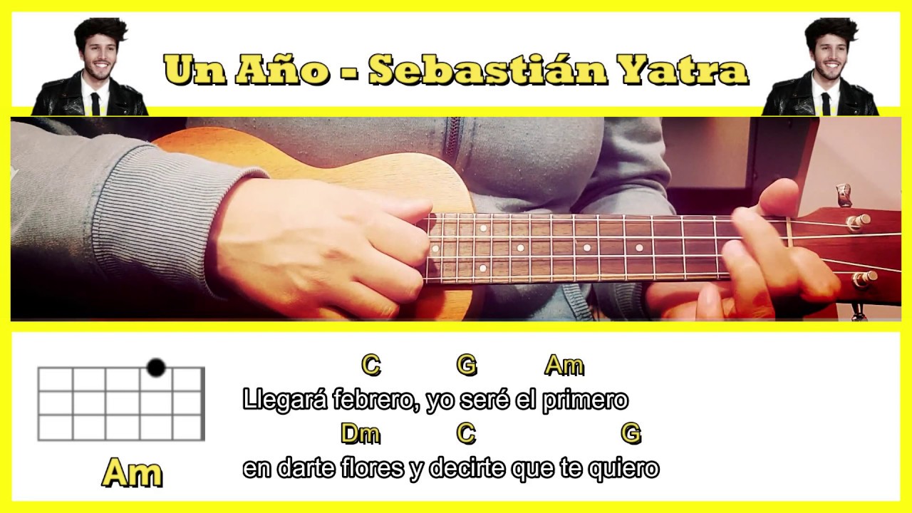 Un Año  Sebastián Yatra   - Tutorial Ukelele con acordes