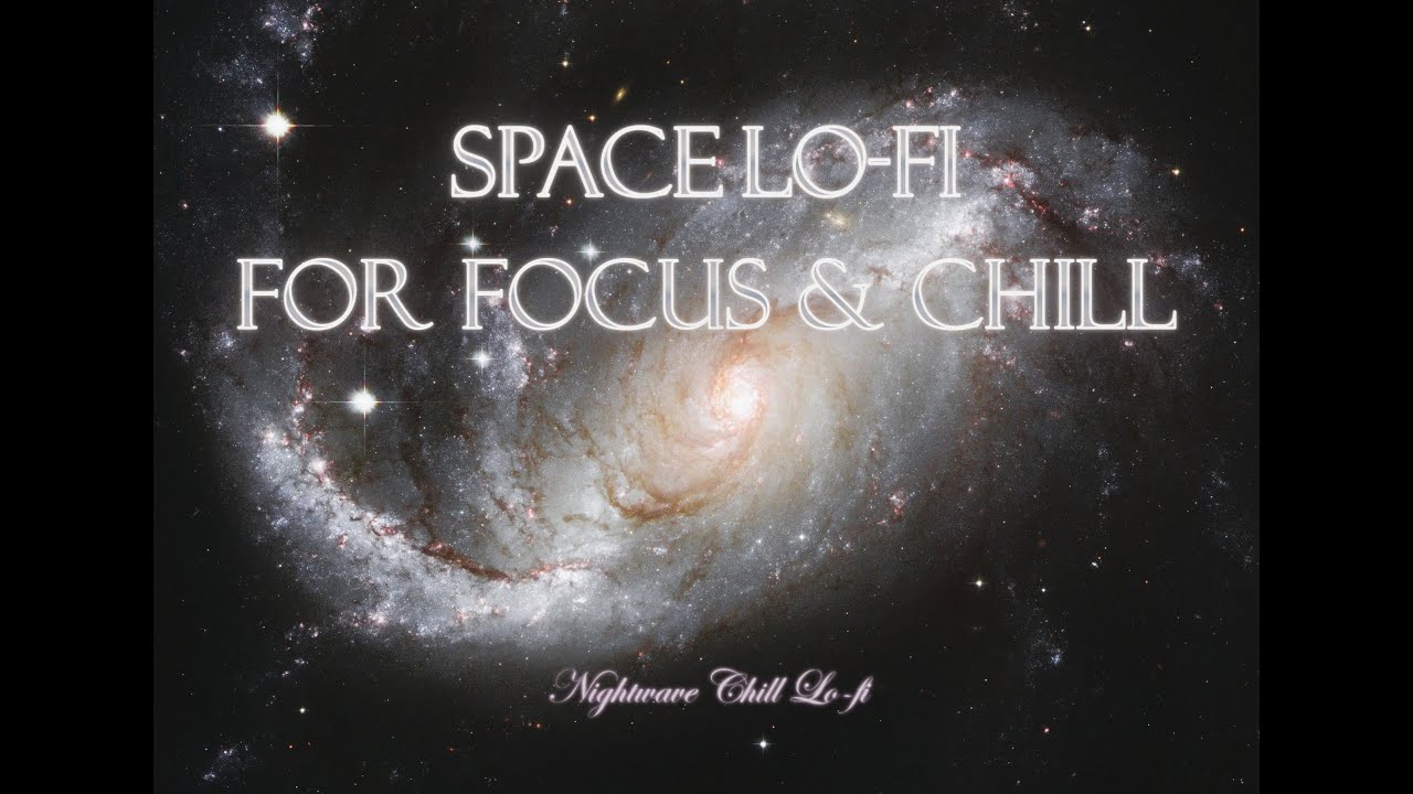 🌌 Space Lo-Fi for Focus & Chill | Cosmic Night Vibes (1 Hour)