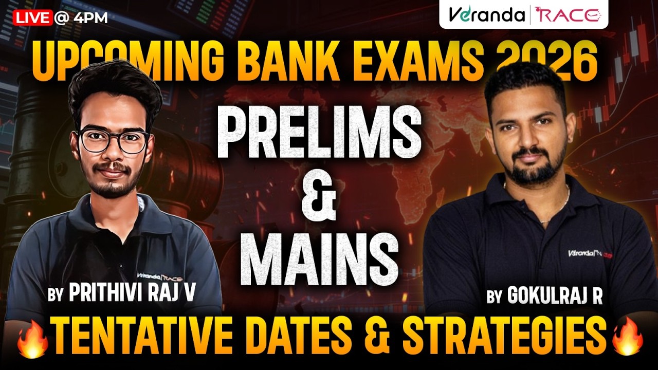UPCOMING BANK EXAMS 2026|TENTATIVE DATES&STRATEGIES |PRELIMS & MAINS| BY GOKULRAJ R & PRITHIVI RAJ V