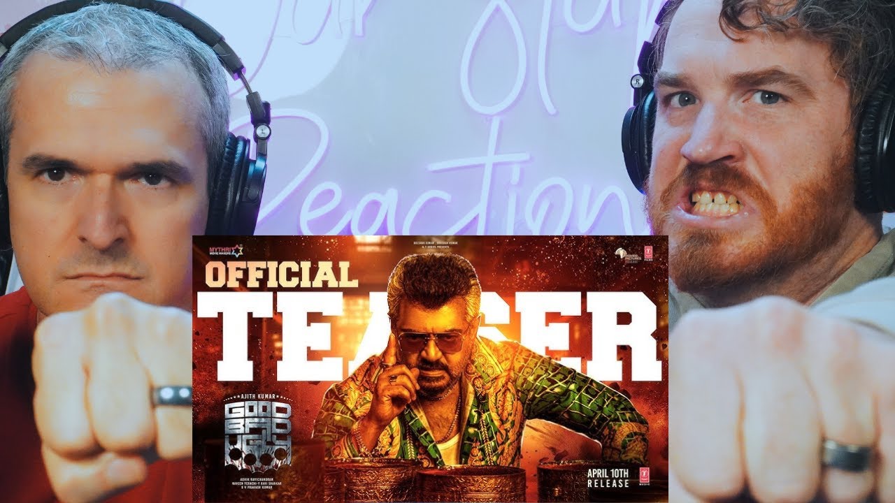 Good Bad Ugly Tamil Teaser | Ajith Kumar | Trisha | Adhik Ravichandran | REACTION!!