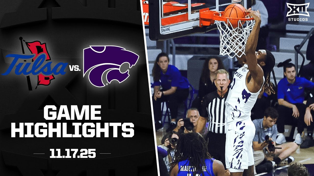 Tulsa vs. Kansas State Game Highlights | 2025-26 Big 12 Men's Basketball
