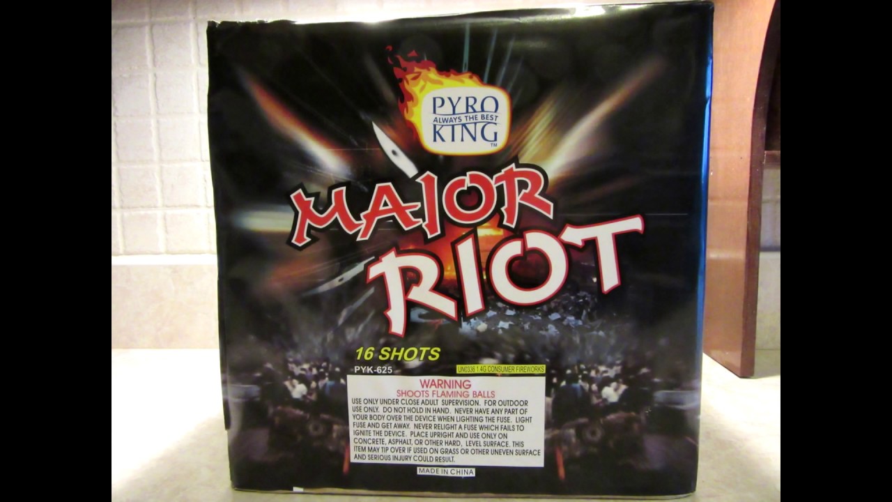 Major riot Pyro King fireworks 16 Shots