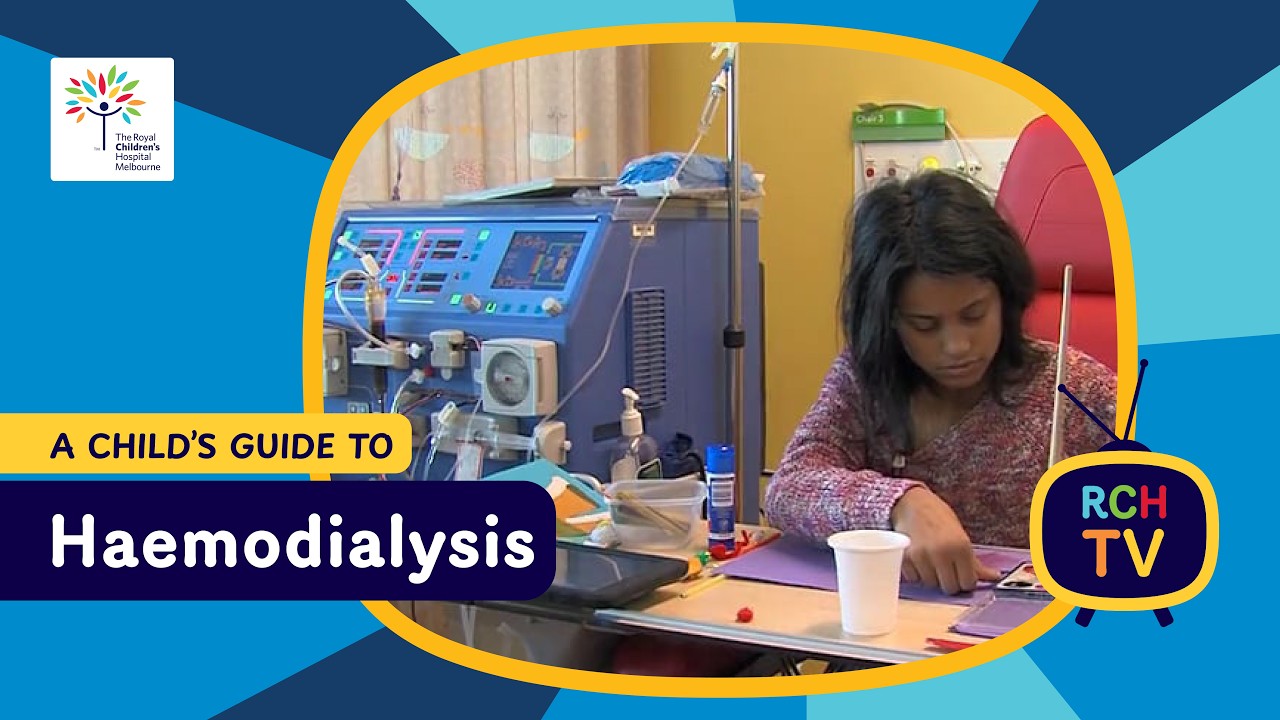 A child's guide to hospital: Haemodialysis