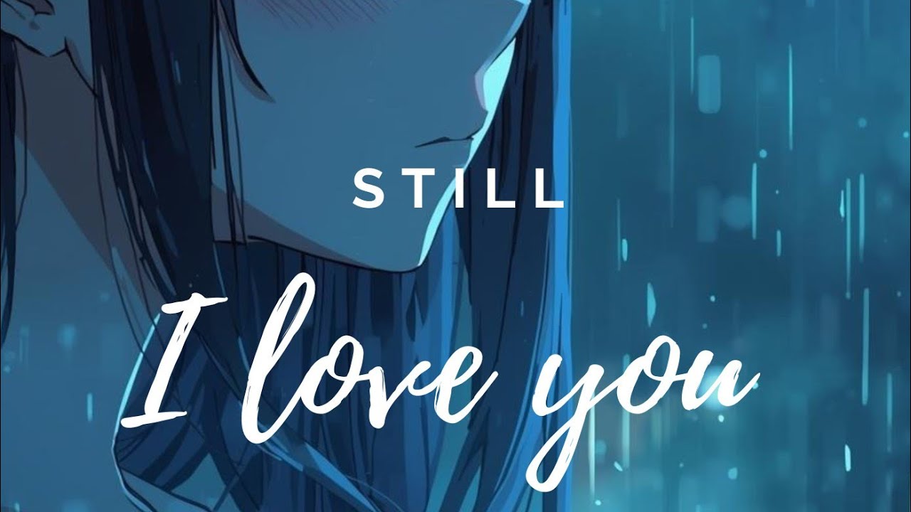 Why do you still feel like home to me… I love you still