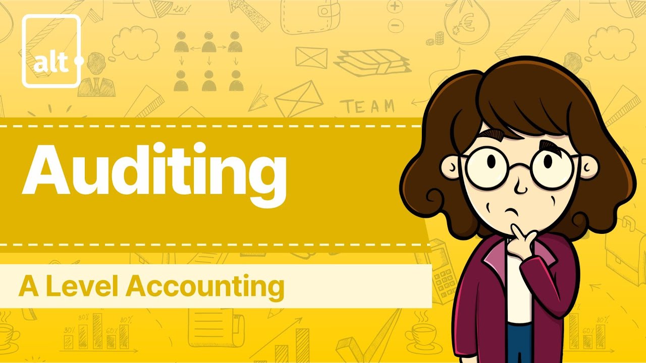 Auditing and Stewardship of Limited Companies | Auditing | A level Accounting 9706