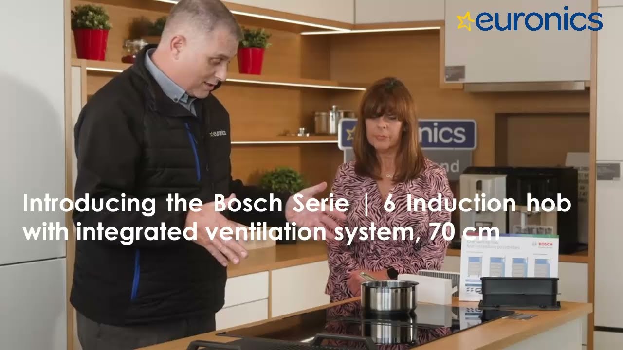 Bosch Vented Induction Hobs Overview