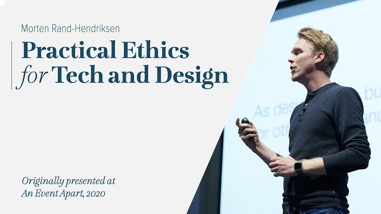 The Ethics of Design - Practical Ethics for Technology and Design