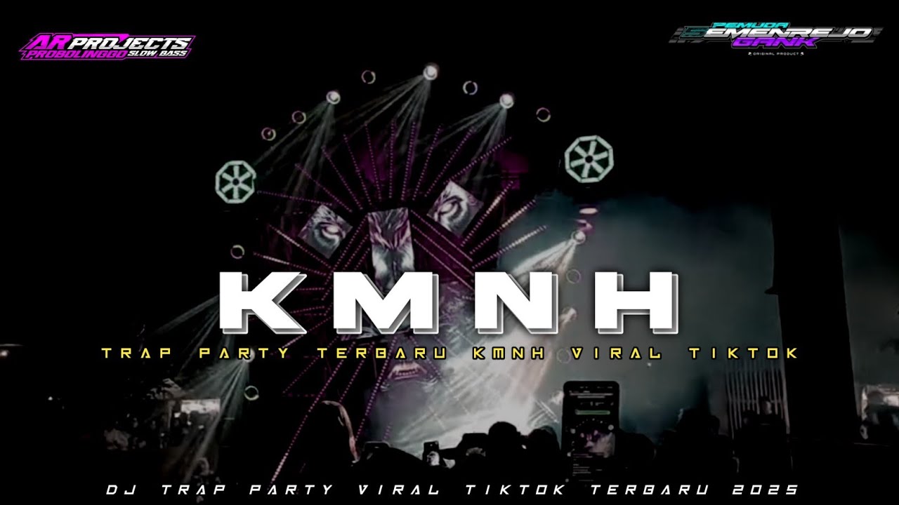 DJ TRAP PARTY KMNH ‼️VIRAL TIKTOK
