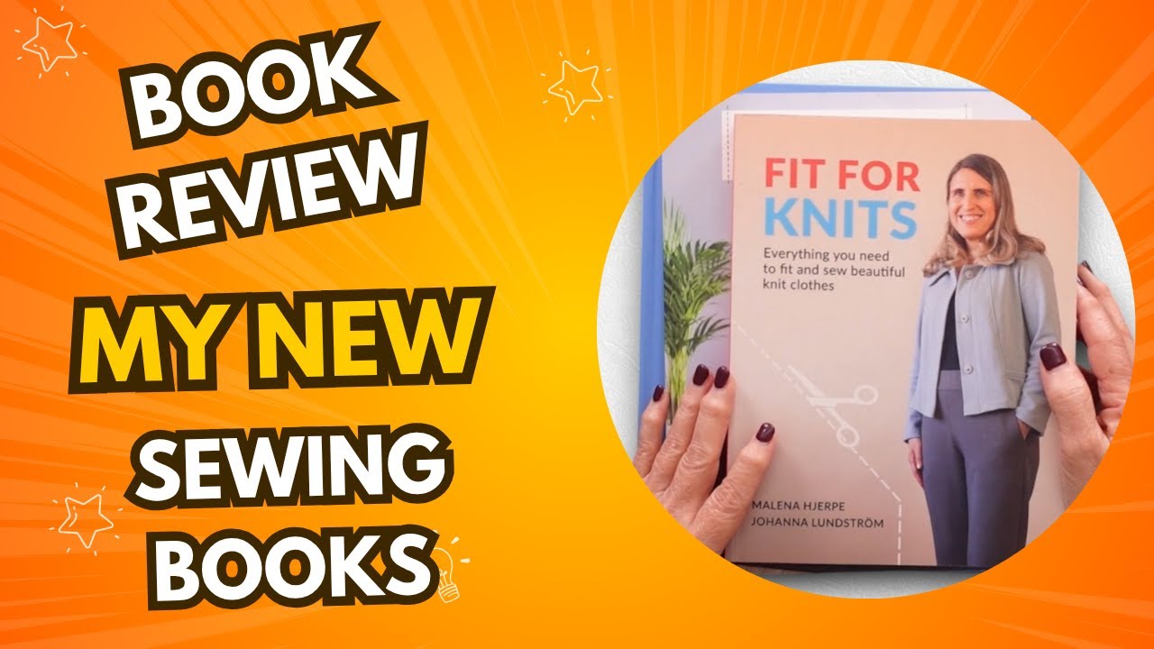 Book Review - Let's look at my new sewing books!