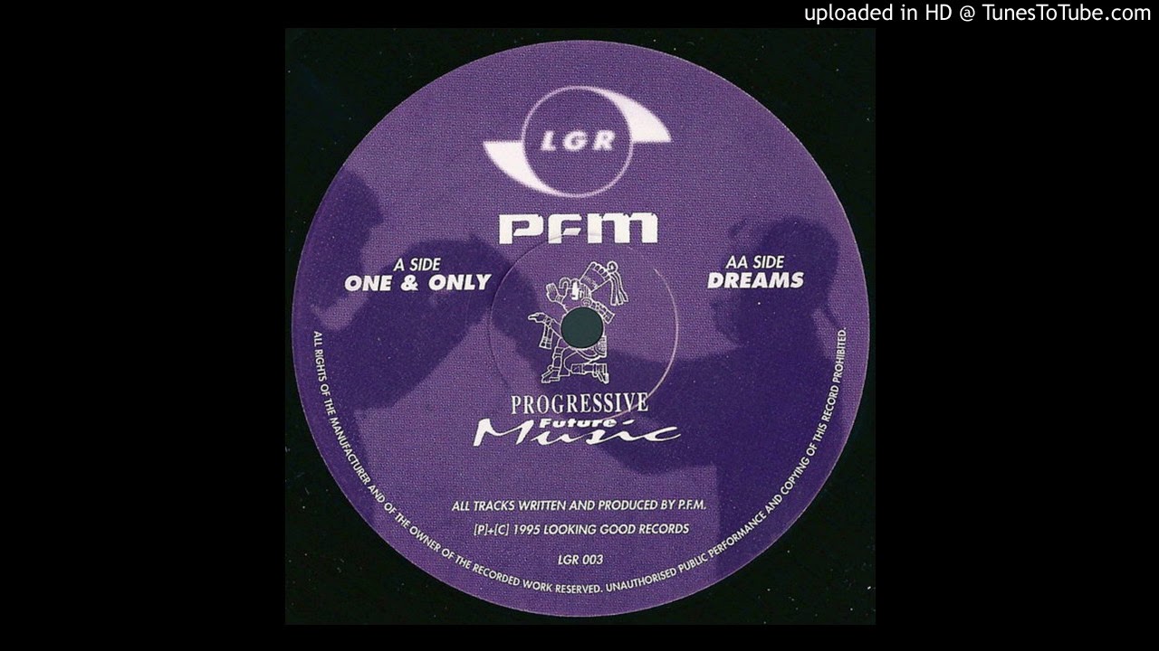 PFM - One and Only