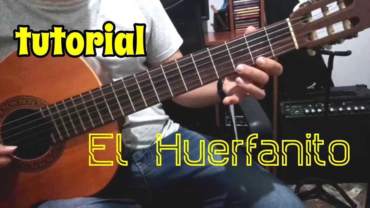 El Huerfanito - tutorial - música dicembrina