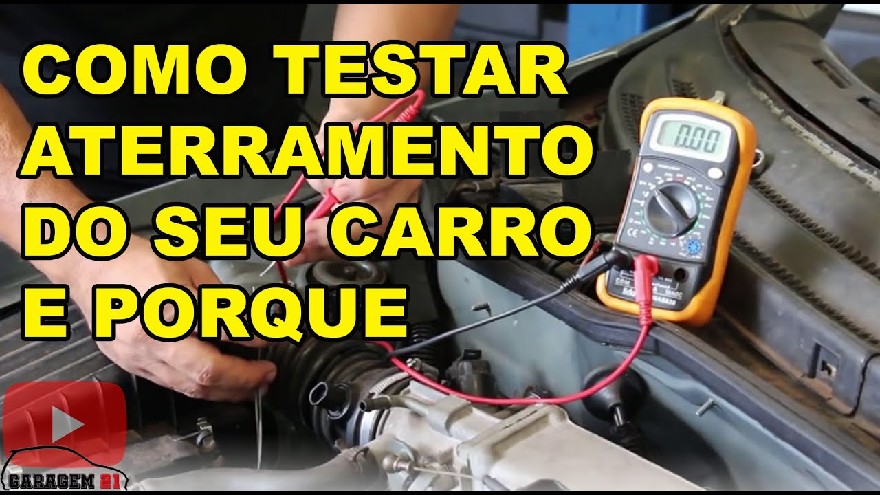✅ Como testar o aterramento do seu carro - rápido e fácil.