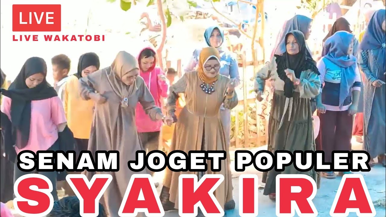 Viral!!! • Syakira || LiVe Joget Wakatobi Terbaru Rancak Populer 2021