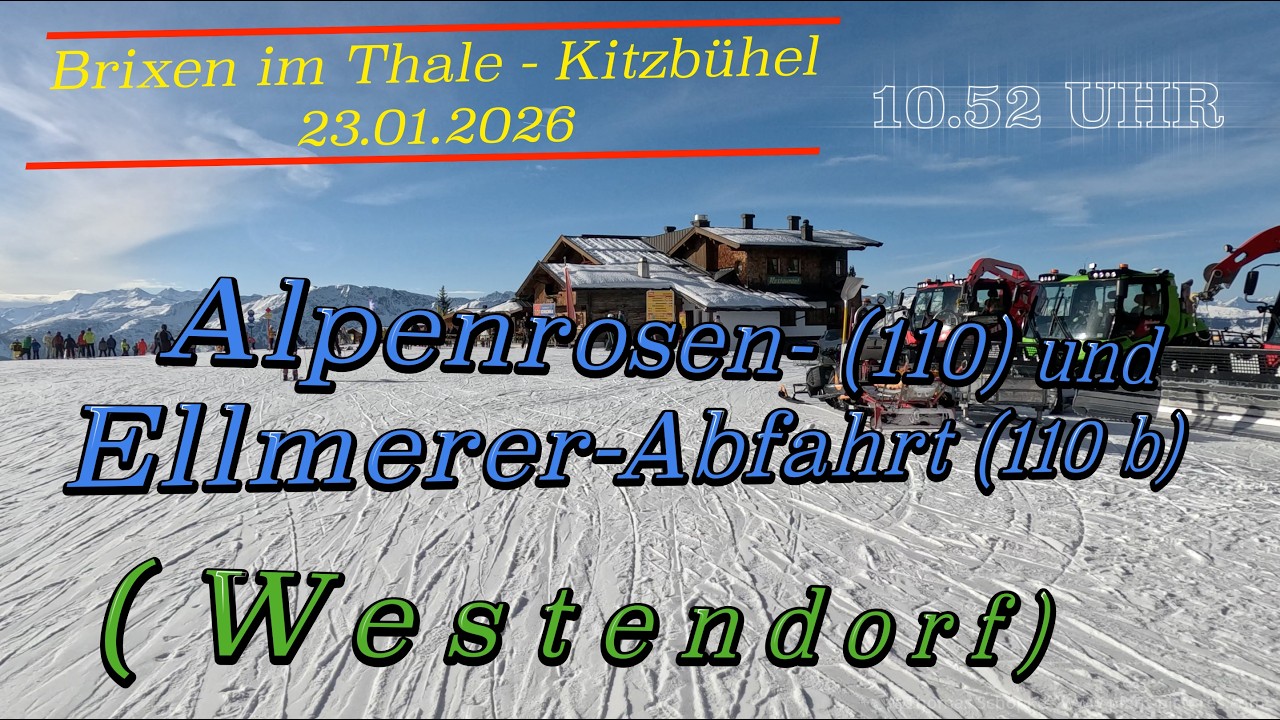 23.01.2026: Per Ski von Brixen nach Kitzb&uuml;hel und zur&uuml;ck | Abfahrt 4 - 10:52 |  in voller L&auml;nge