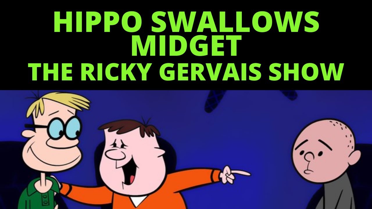 Hippo Swallows Midget - Ricky Gervais Show, Stephen Merchant, Karl Pilkington