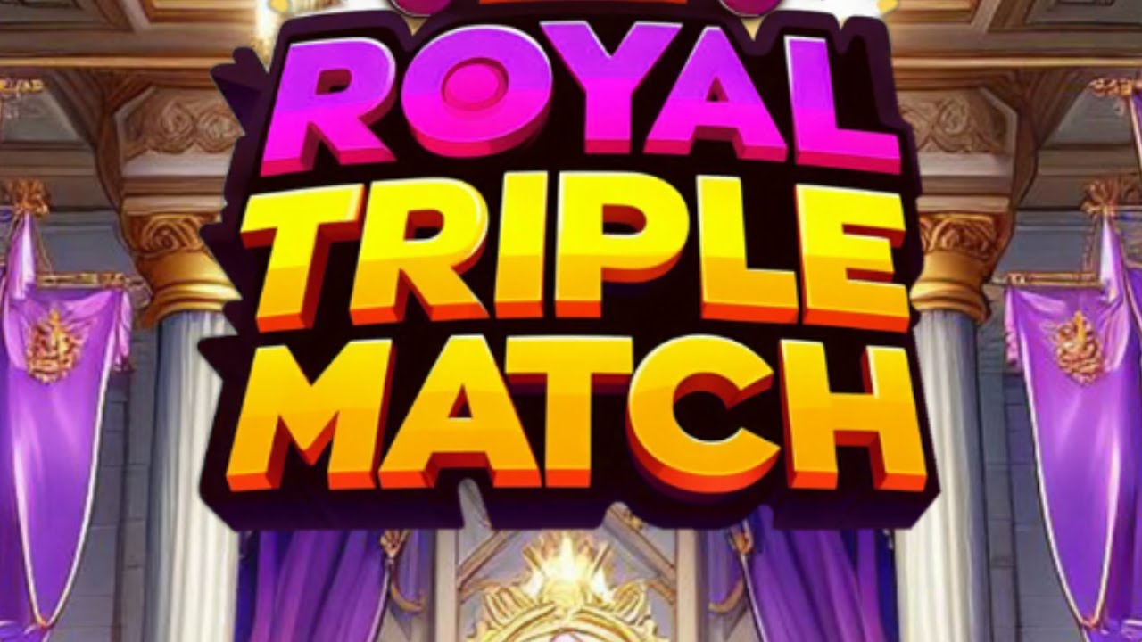 Royal Triple Match Puzzle Game Android Gameplay