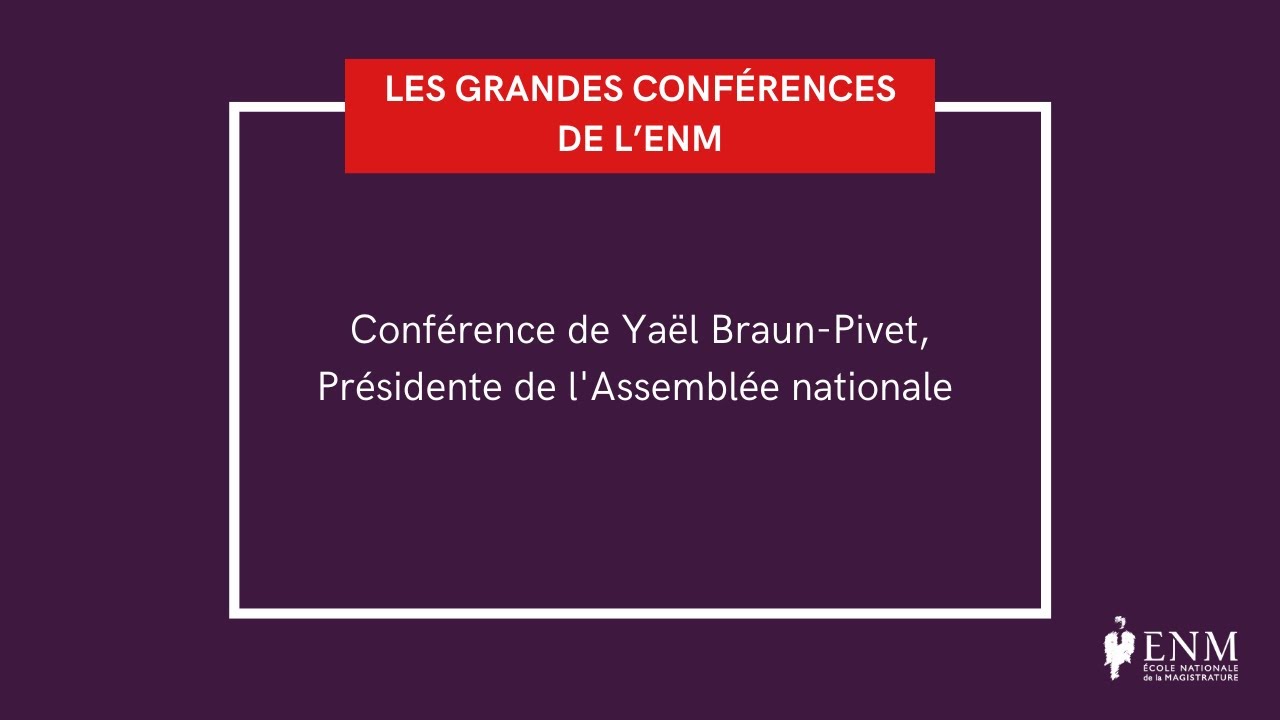 Conférence de Yaël Braun-Pivet, Présidente de l'Assemblée nationale