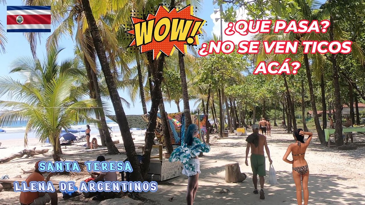 SANTA TERESA, la playa colmada de ARGENTINOS en Costa Rica 🇨🇷