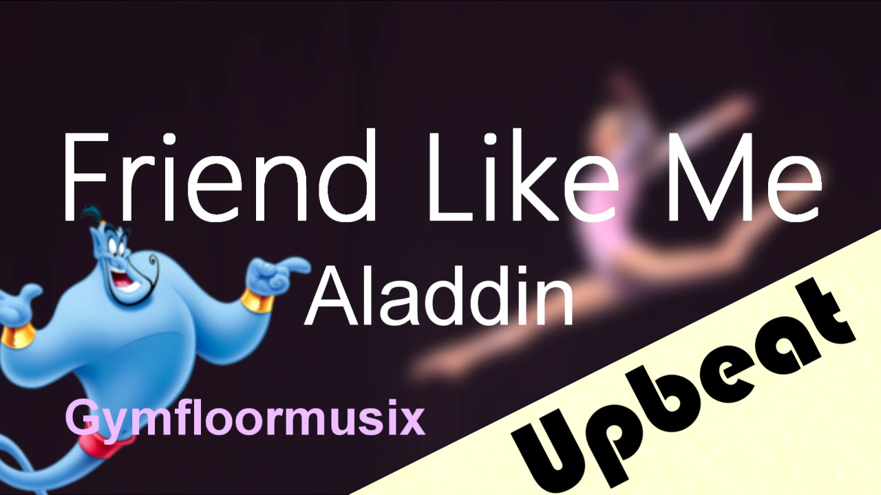Friend Like Me (Aladdin) - Gymnastic Floor Music
