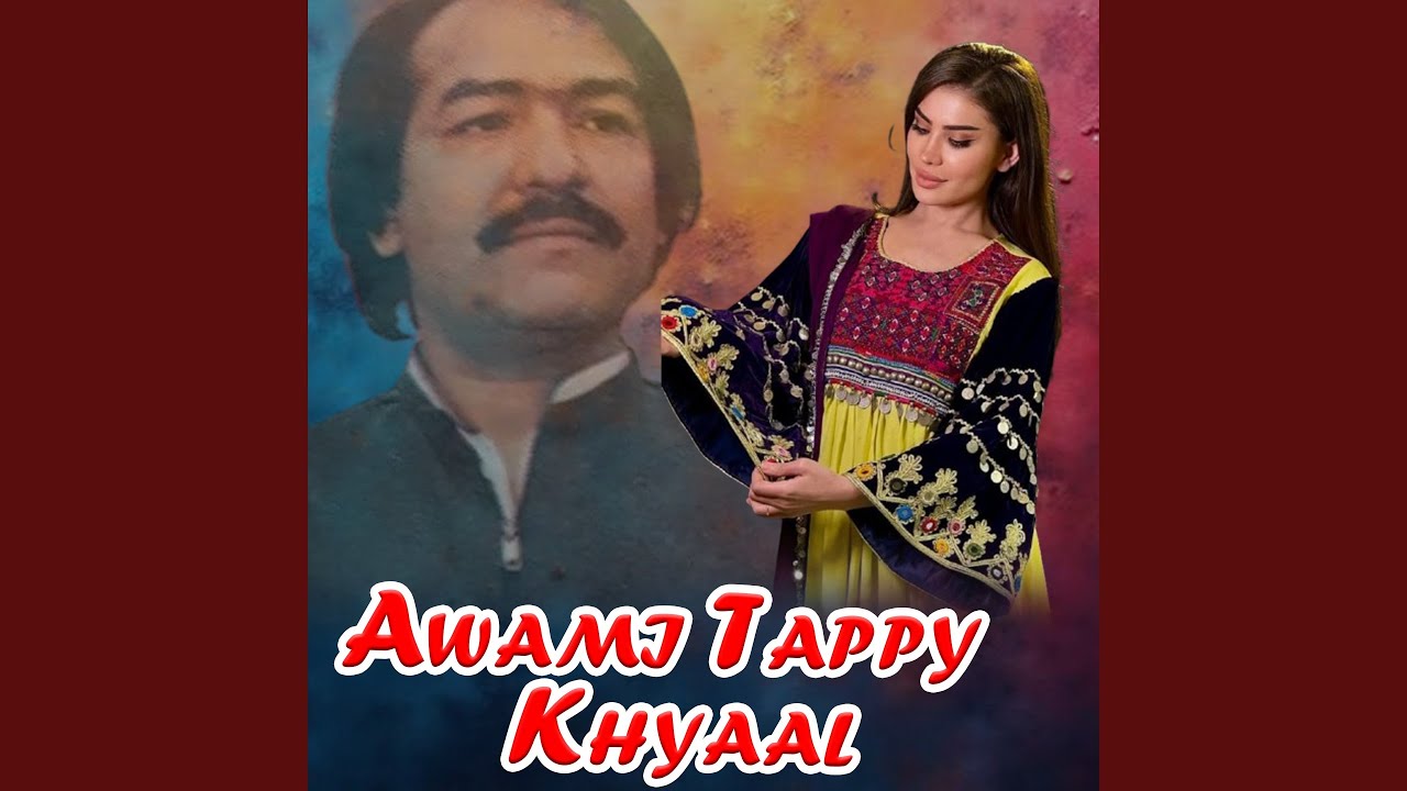 Awami Tappy Khyaal