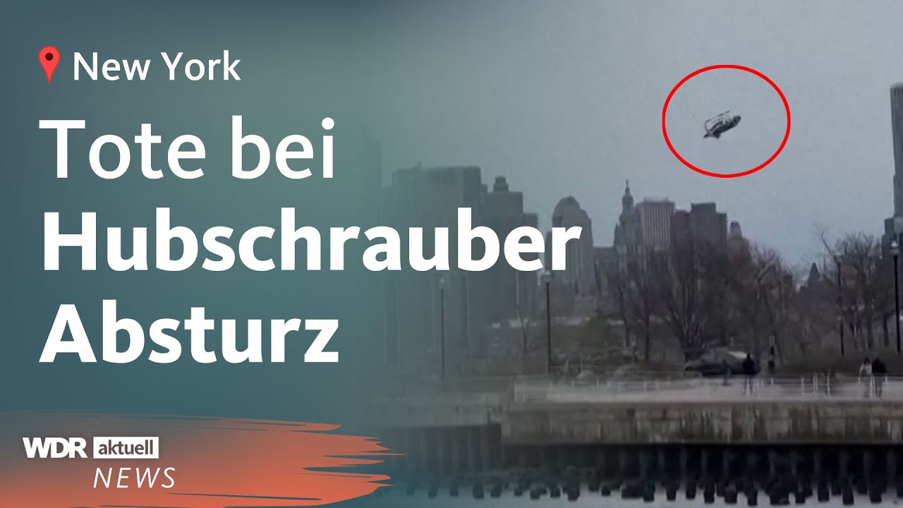 Hubschrauber-Absturz in New York: Familientrag&ouml;die mit sechs Toten  | WDR aktuell
